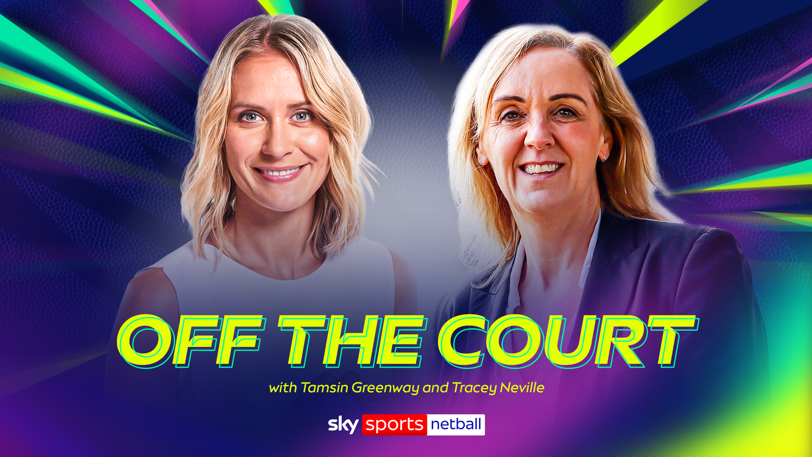 v66体育 幕后专访：Tamsin Greenway 与 Tracey Neville 深度对谈